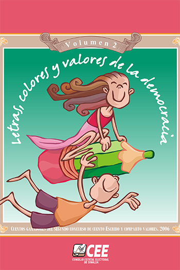 Letras, colores y valores de la Democracia, Vol. 2